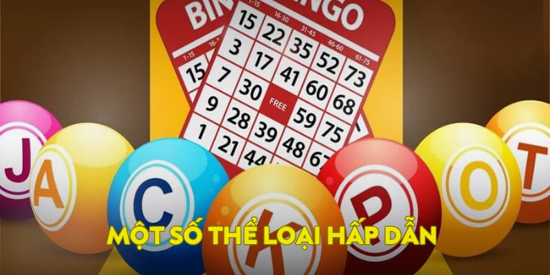 Một số thể loại hấp dẫn